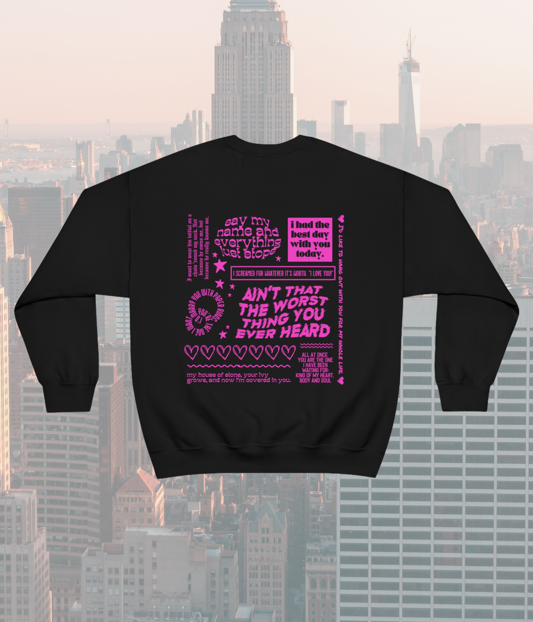 Ways to Say I Love You Sweatshirt