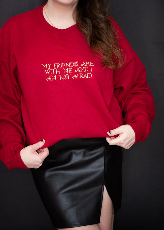 My Friends Are With Me Embroidered Crewneck