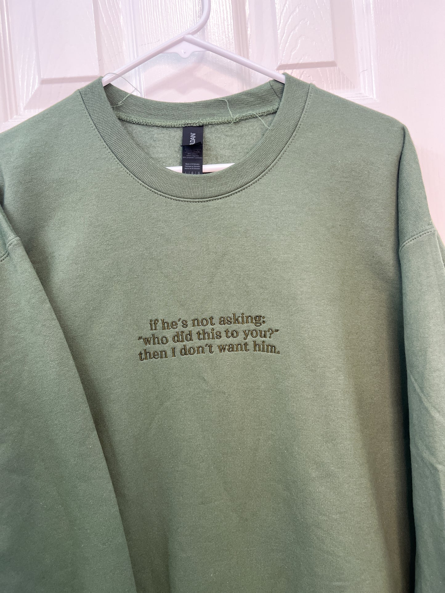 Who Did This To You Crewneck