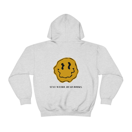 Stay Weird, Read Books Hoodie