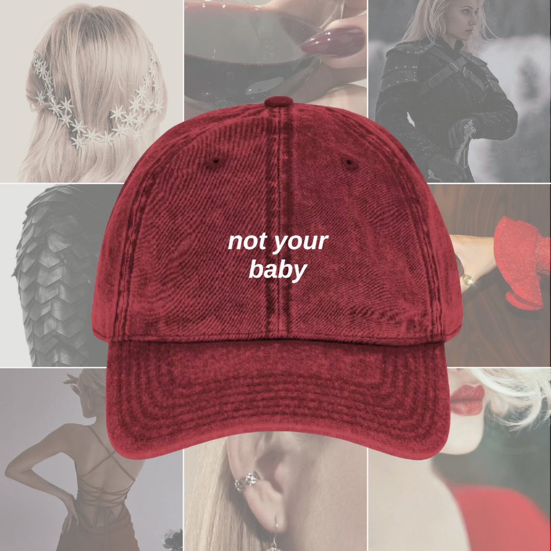 Not Your Baby Hat